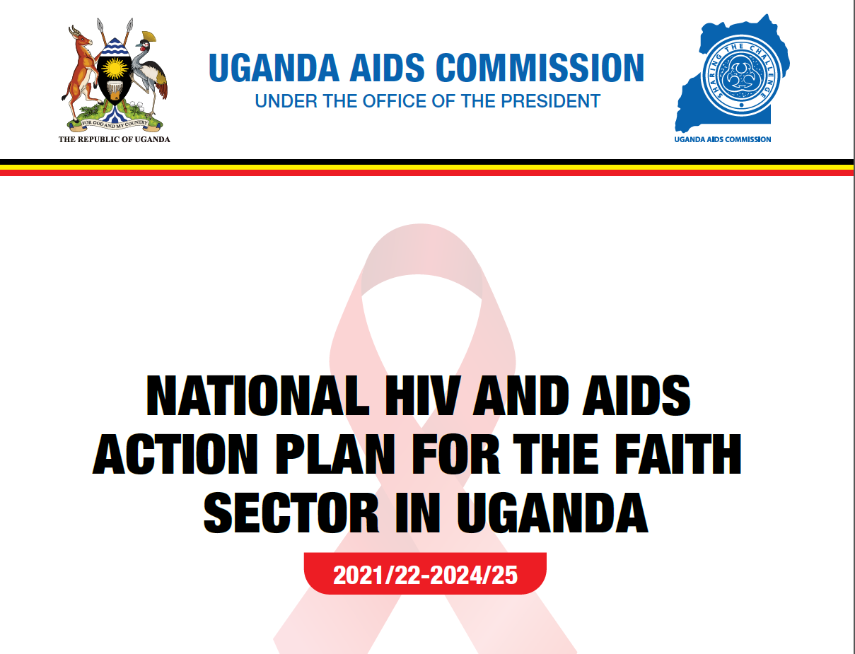 NATIONAL HIV AND AIDS ACTION PLAN FOR THE FAITH SECTOR IN UGANDA